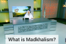 What is Madkhalism? Who are the Madkhali?