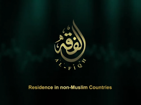 Residence in Non-Muslims Countries