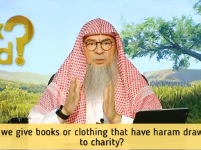 Can we give in charity books or clothes that have haram drawings or images on them?