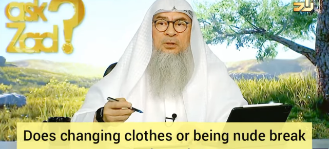 Does changing clothes, exposing awrah or being nude break my wudu?