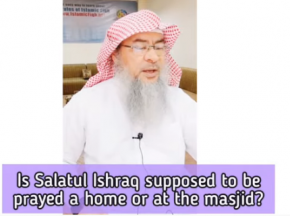 Is Salatul Ishraq supposed to be prayed at home or in the masjid?