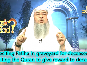 Reciting Fateha in the graveyard for deceased