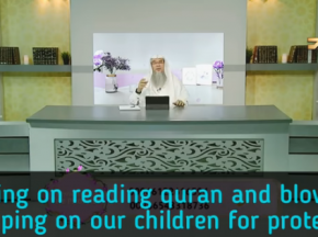 Ruling on reciting daily dhikr & blowing or wiping over our children