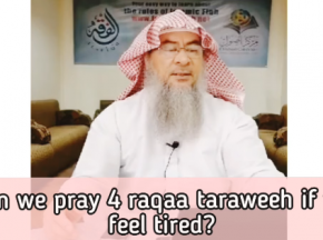 Can we pray 4 rakahs Taraweeh if we feel tired?