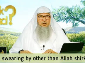 Is swearing by other than Allah Shirk?