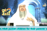 Does Allah punish children for their parents deeds?