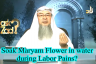 Soak Maryam Flower in water during delivery to relieve labor pains