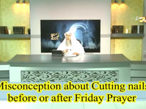Misconception about cutting your nails before or after Friday prayer