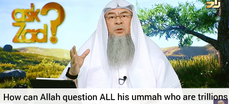 How can Allah question all the people who are trillions & more on day of judgement?