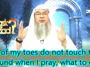 All of my toes do not touch the ground when I pray, What to do?