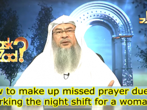 How to make up missed prayers due to working the night shift?