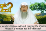 Can we do Istikhara without praying the two rakahs? What if a woman is in her menses?