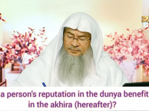Person's reputation in dunya benefit him in hereafter? Don't talk bad about dead as we are witnesses.
