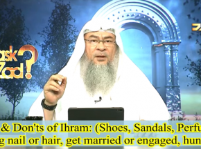 Do's & Don'ts of Ihram Shoes, Sandals, Perfumes, Cutting nails hair, hunt, getting Engaged, Married