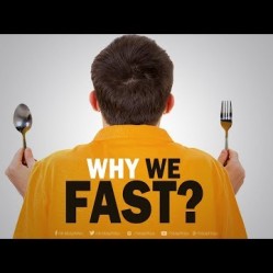 Why We Fast?