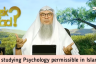 Islamic view on Psychology. Is it permissible to study Psychology in Islam?