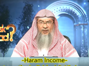 Haram Income: Is it haram for the person earning it or even Haram for his family & everyone else?