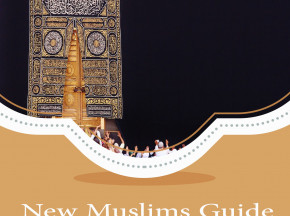 New Muslims Guide to Hajj and Umrah