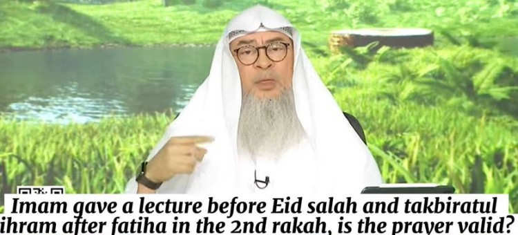 Imam gave khutbah before Eid prayer, Takbeer after Fateha in 2nd rakah Prayer valid?