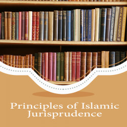 Principles of Islamic Jurisprudence