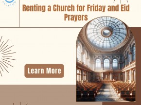 Renting a Church for Friday and Eid Prayers