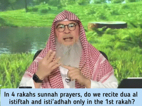 4 rakahs sunnah prayer (2×2) If prayed together, dua istiftah & isti'adhah only in 1st rakah? assim