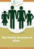 The Family Structure in Islam